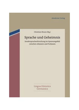 Abbildung von Braun | Sprache und Geheimnis | 1. Auflage | 2016 | beck-shop.de