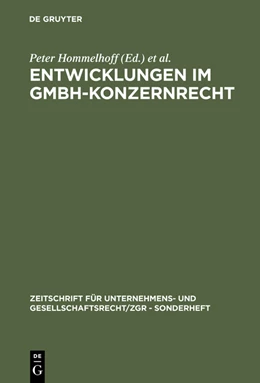 Abbildung von Hommelhoff / Semler | Entwicklungen im GmbH-Konzernrecht | 1. Auflage | 2015 | beck-shop.de