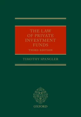 Abbildung von Spangler | The Law of Private Investment Funds | 3. Auflage | 2018 | beck-shop.de