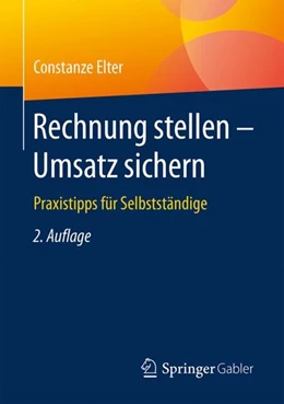 Abbildung von Elter | Rechnung stellen - Umsatz sichern | 2. Auflage | 2017 | beck-shop.de