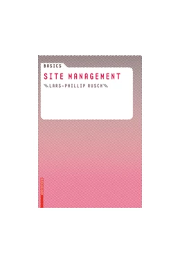 Abbildung von Rusch | Basics Site Management | 1. Auflage | 2017 | beck-shop.de