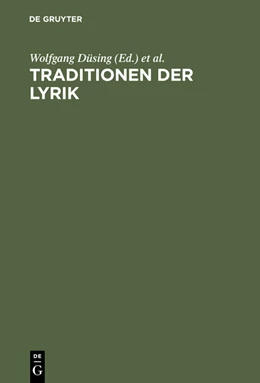 Abbildung von Düsing / Schings | Traditionen der Lyrik | 1. Auflage | 2015 | beck-shop.de