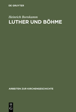 Abbildung von Bornkamm | Luther und Böhme | 1. Auflage | 2015 | beck-shop.de