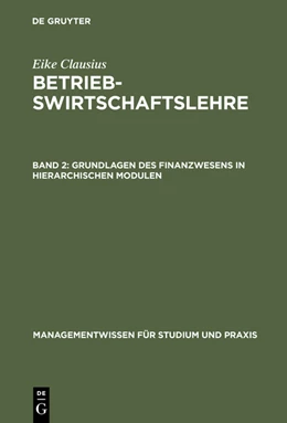 Abbildung von Clausius | Grundlagen des Finanzwesens in hierarchischen Modulen | 1. Auflage | 2015 | beck-shop.de
