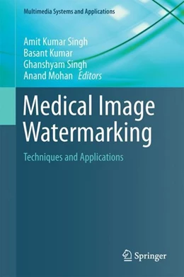Abbildung von Singh / Kumar | Medical Image Watermarking | 1. Auflage | 2017 | beck-shop.de