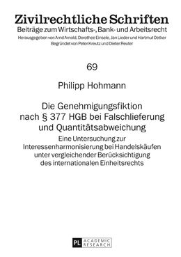 Abbildung von Hohmann | Die Genehmigungsfiktion nach § 377 HGB bei Falschlieferung und Quantitätsabweichung | 1. Auflage | 2017 | beck-shop.de