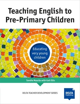 Abbildung von Mourão / Ellis | Teaching English to Pre-Primary Children | 1. Auflage | 2020 | beck-shop.de