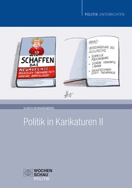 Abbildung von Schnakenberg | Politik in Karikaturen II | 1. Auflage | 2017 | beck-shop.de