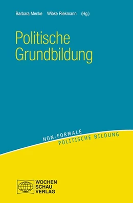 Abbildung von Menke / Riekmann | Politische Grundbildung | 1. Auflage | 2017 | beck-shop.de