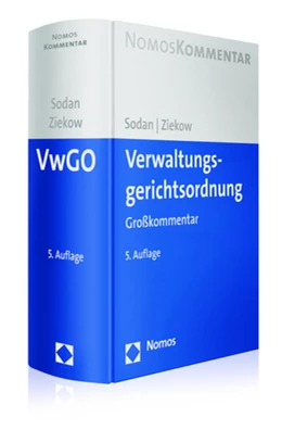 Abbildung von Sodan / Ziekow (Hrsg.) | Verwaltungsgerichtsordnung: VwGO | 5. Auflage | 2018 | beck-shop.de