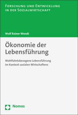 Abbildung von Wendt | Ökonomie der Lebensführung | 1. Auflage | 2017 | 12 | beck-shop.de