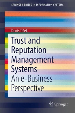 Abbildung von Trcek | Trust and Reputation Management Systems | 1. Auflage | 2017 | beck-shop.de