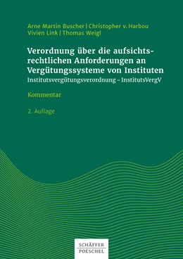 Abbildung von Buscher / Harbou | Verordnung über die aufsichtsrechtlichen Anforderungen an Vergütungssysteme von Instituten | 2. Auflage | 2018 | beck-shop.de