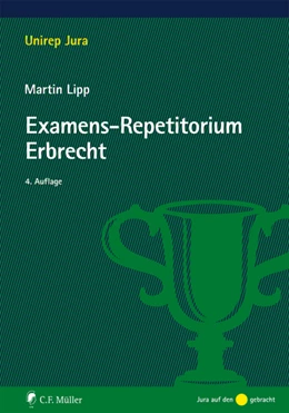 Abbildung von Lipp | Examens-Repetitorium Erbrecht | 4. Auflage | 2017 | beck-shop.de