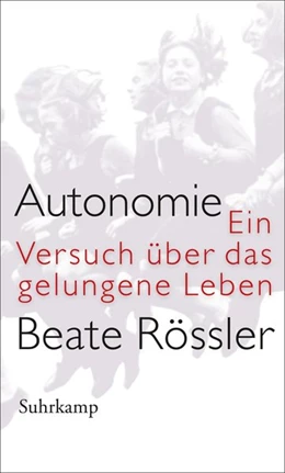 Abbildung von Rössler | Autonomie | 1. Auflage | 2017 | beck-shop.de