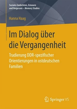 Abbildung von Haag | Im Dialog über die Vergangenheit | 1. Auflage | 2017 | beck-shop.de