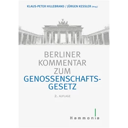 Abbildung von Hillebrand / Keßler | Berliner Kommentar zum Genossenschaftsgesetz | 2. Auflage | 2011 | beck-shop.de