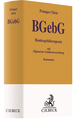 Abbildung von Prömper / Stein | Bundesgebührengesetz: BGebG | 2019 | mit Allgemeiner Gebührenverord...