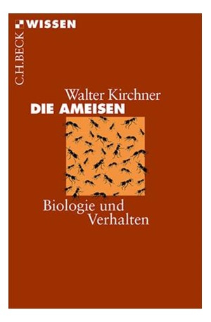 Cover: Walter Kirchner, Die Ameisen