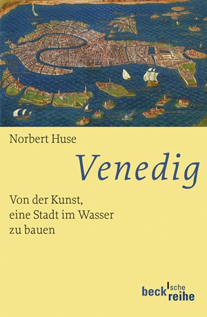 Cover: Norbert Huse, Venedig