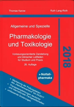 Abbildung von Karow / Lang-Roth | Allgemeine und Spezielle Pharmakologie und Toxikologie 2018 | 26. Auflage | 2017 | beck-shop.de