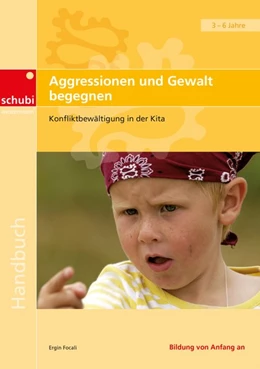 Abbildung von Aggressionen und Gewalt begegnen | 1. Auflage | 2016 | beck-shop.de