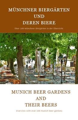 Abbildung von Walther | Münchner Biergärten und deren Biere | 1. Auflage | 2018 | beck-shop.de