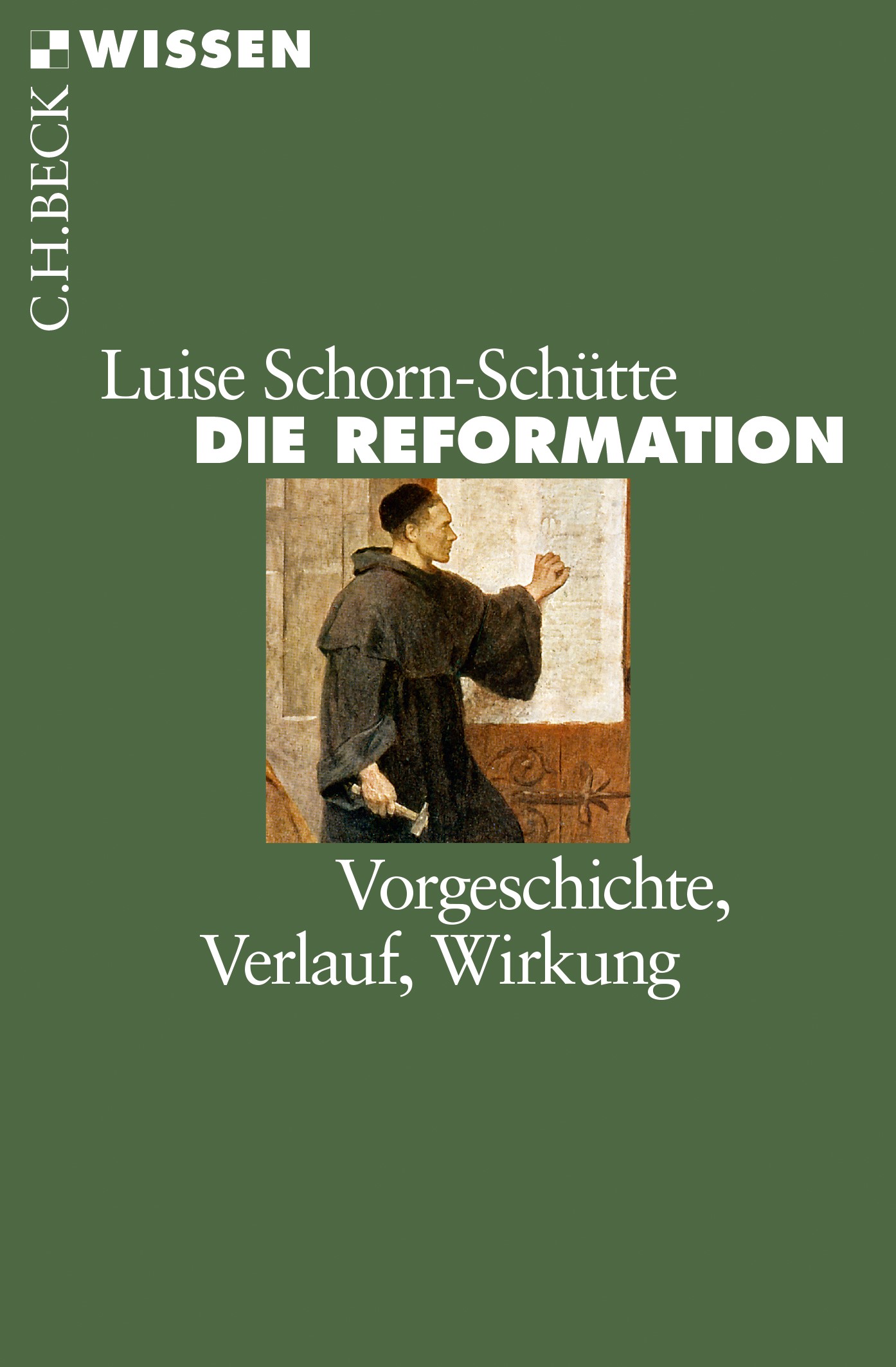 Cover: Schorn-Schütte, Luise, Die Reformation