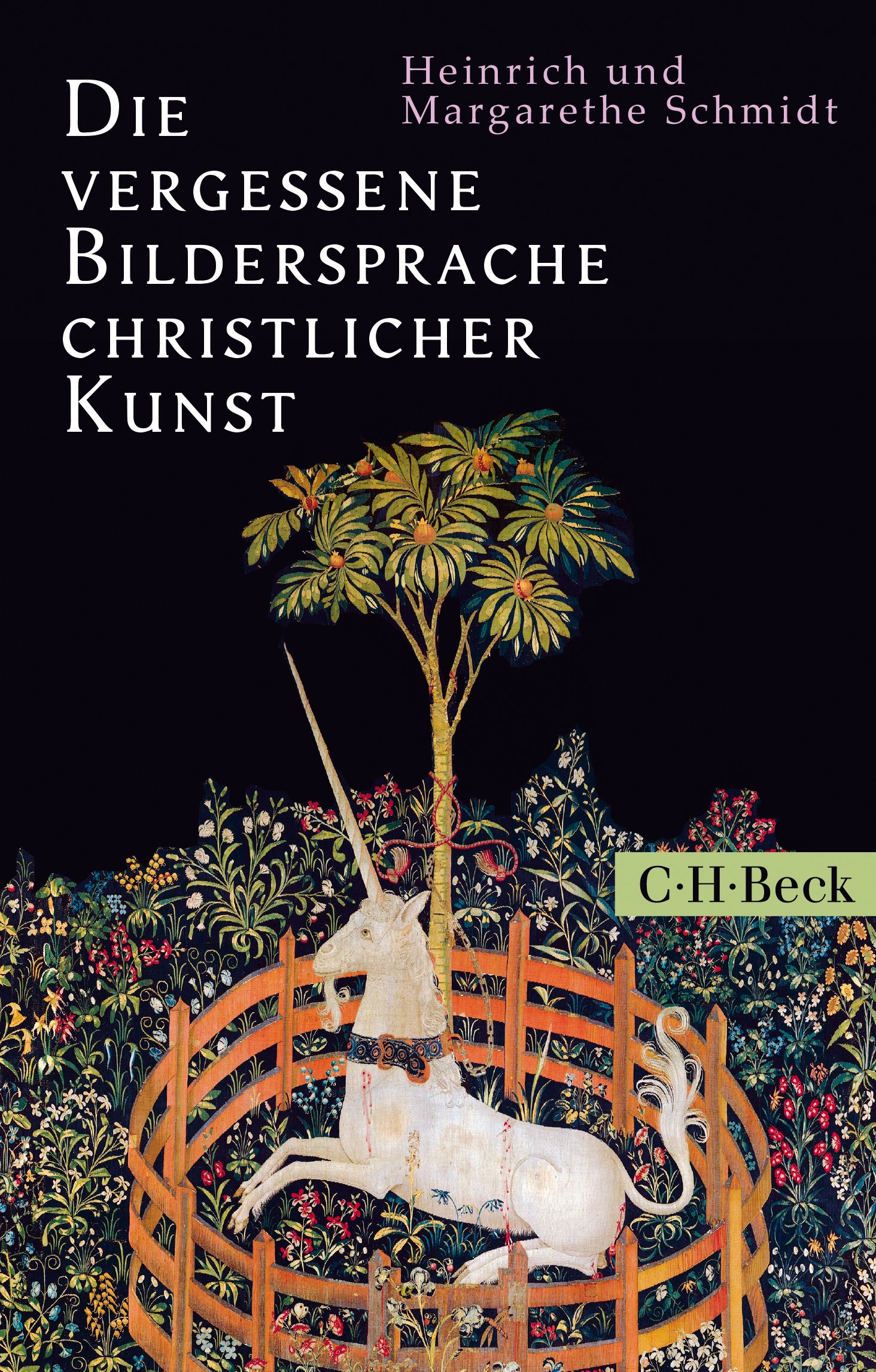 Cover: Schmidt, Margarethe / Schmidt, Heinrich, Die vergessene Bildersprache christlicher Kunst