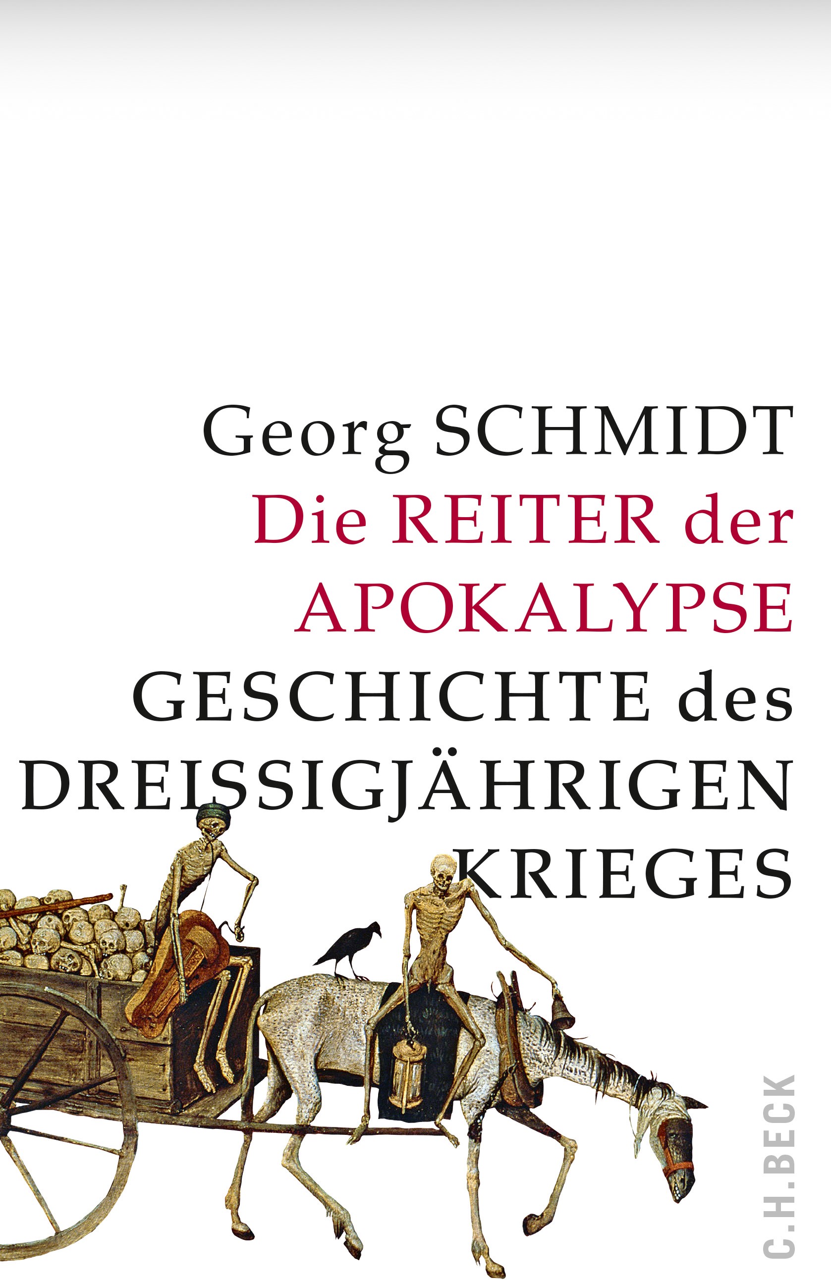 Cover: Schmidt, Georg, Die Reiter der Apokalypse