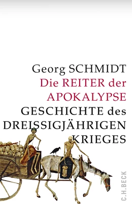 Abbildung von Schmidt, Georg | Die Reiter der Apokalypse | 2. Auflage | 2018 | beck-shop.de