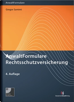 Abbildung von Samimi | AnwaltFormulare Rechtsschutzversicherung | 4. Auflage | 2018 | beck-shop.de