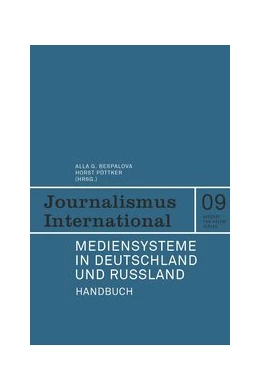 Abbildung von Bespalova / Pöttker | Mediensysteme in Deutschland und Russland | 1. Auflage | 2022 | 9 | beck-shop.de