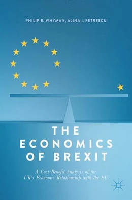 Abbildung von Whyman / Petrescu | The Economics of Brexit | 1. Auflage | 2017 | beck-shop.de