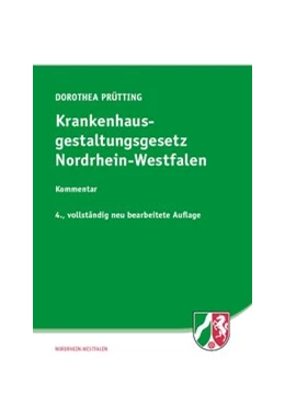 Abbildung von Prütting | Krankenhausgestaltungsgesetz Nordrhein-Westfalen | 4. Auflage | 2017 | beck-shop.de