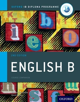 Abbildung von Morley / Saa'd Aldin | IB English B Course Book Pack: Oxford IB Diploma Programme (Print Course Book & Enhanced Online Course Book) | 2. Auflage | 2018 | beck-shop.de