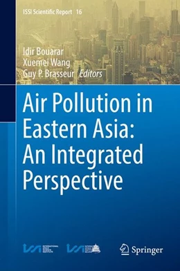 Abbildung von Bouarar / Wang | Air Pollution in Eastern Asia: An Integrated Perspective | 1. Auflage | 2017 | beck-shop.de