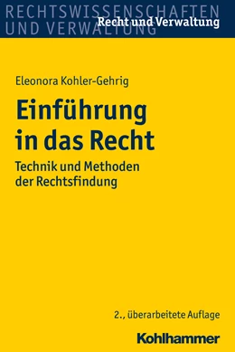 Abbildung von Kohler-Gehrig | Einführung in das Recht | 2. Auflage | 2017 | beck-shop.de