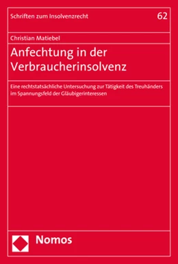 Abbildung von Matiebel | Anfechtung in der Verbraucherinsolvenz | 1. Auflage | 2017 | 62 | beck-shop.de