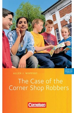 Abbildung von Woppert | The Case of the Corner Shop Robbers | 1. Auflage | 2006 | beck-shop.de