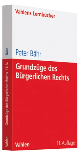 Abbildung von Bähr | Grundzüge des Bürgerlichen Rechts | 11. Auflage | 2008 | beck-shop.de
