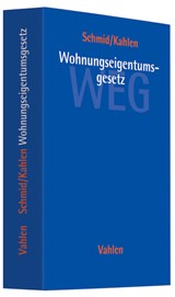 Abbildung von Schmid / Kahlen | Wohnungseigentumsgesetz: WEG - Gesetz über das Wohnungseigentum und das Dauerwohnrecht | 2007 | beck-shop.de