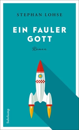 Abbildung von Lohse | Ein fauler Gott | 1. Auflage | 2017 | beck-shop.de