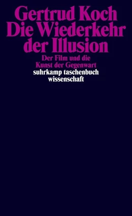Abbildung von Koch | Die Wiederkehr der Illusion | 1. Auflage | 2016 | beck-shop.de