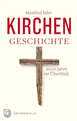 Abbildung von Eder | Kirchengeschichte | 3. Auflage | 2018 | beck-shop.de