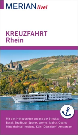 Abbildung von Juchniewicz | MERIAN live! Reiseführer Kreuzfahrt Rhein | 1. Auflage | 2017 | beck-shop.de