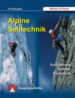 Abbildung von Schubert | Alpine Seiltechnik | 12. Auflage | 2017 | beck-shop.de