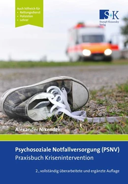 Abbildung von Nikendei | Psychosoziale Notfallversorgung (PSNV) - Praxisbuch Krisenintervention | 2. Auflage | 2017 | beck-shop.de