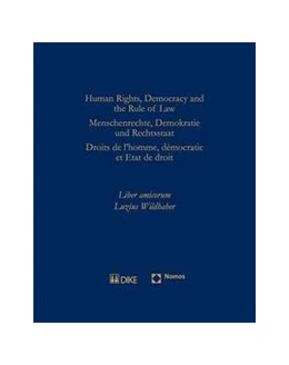 Abbildung von Breitenmoser / Ehrenzeller | Human Rights, Democracy and the Rule of Law. Menschenrechte, Demokratie und Rechtsstaat. | 1. Auflage | 2007 | beck-shop.de
