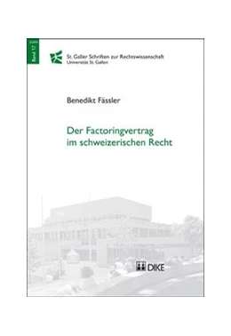 Abbildung von Fässler | Der Factoringvertrag im schweizerischen Recht | 1. Auflage | 2010 | 17 | beck-shop.de